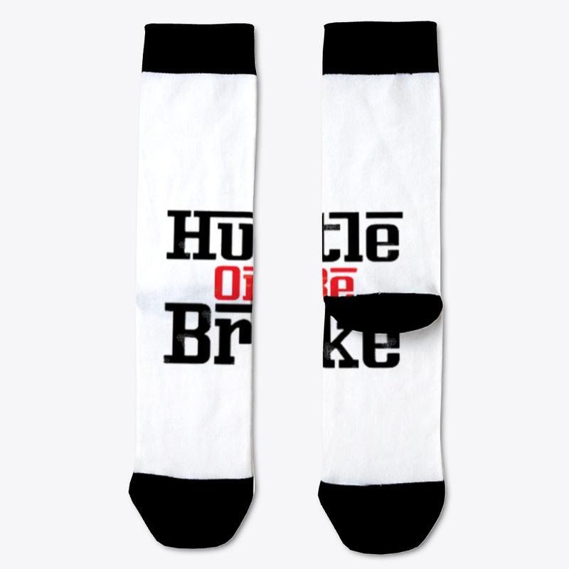 Hustle or Be Broke