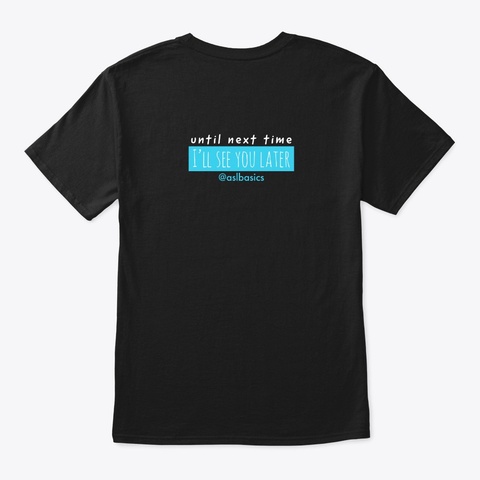 Asl Basics Black T-Shirt Back