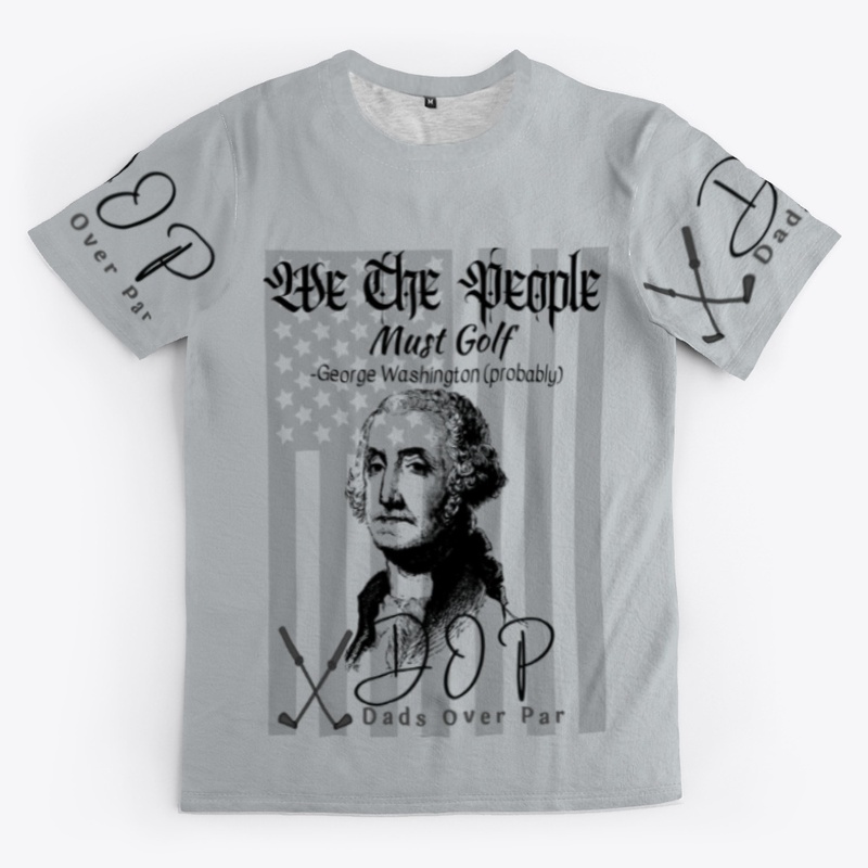 WE THE PEOPLE...SHALL GOLF!!!