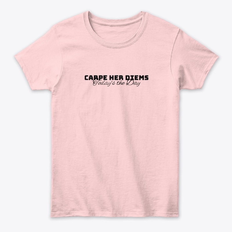 Carpe Her Diems