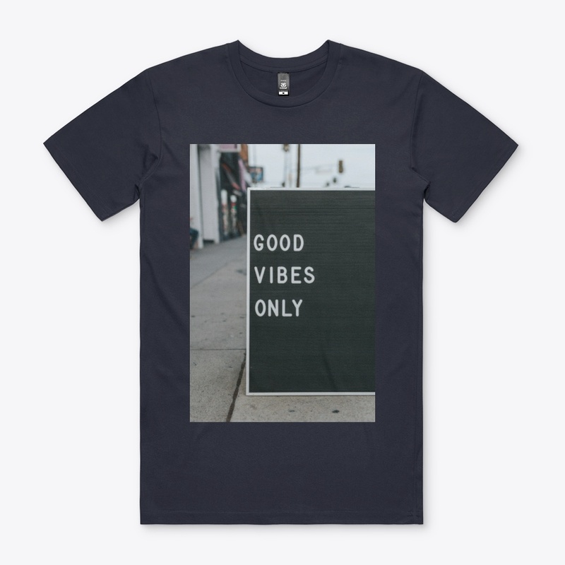 GOOD VIBES ONLY DESIGNED