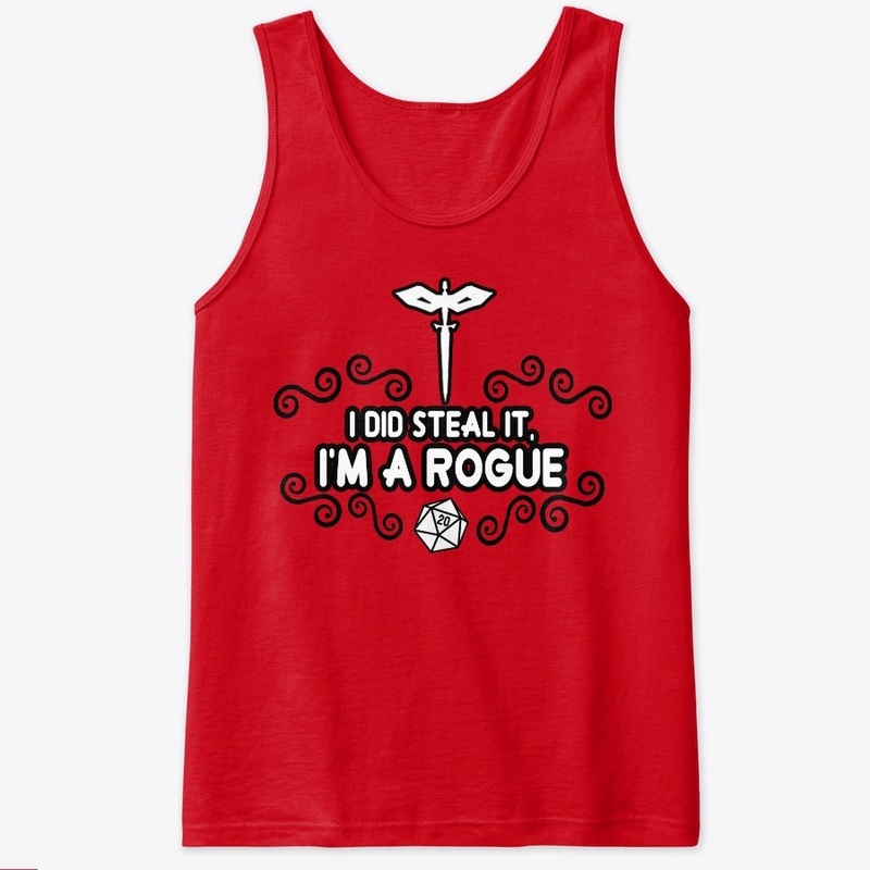 I did steal it, I'm a Rogue