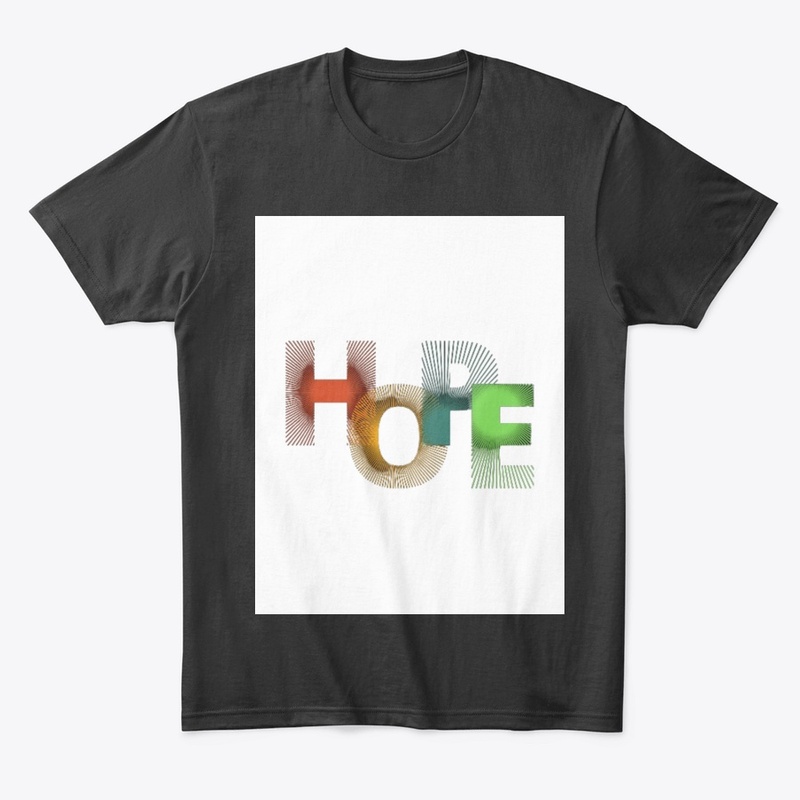 Hope Design T-Shirts 