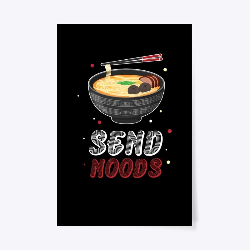 Send Noods
