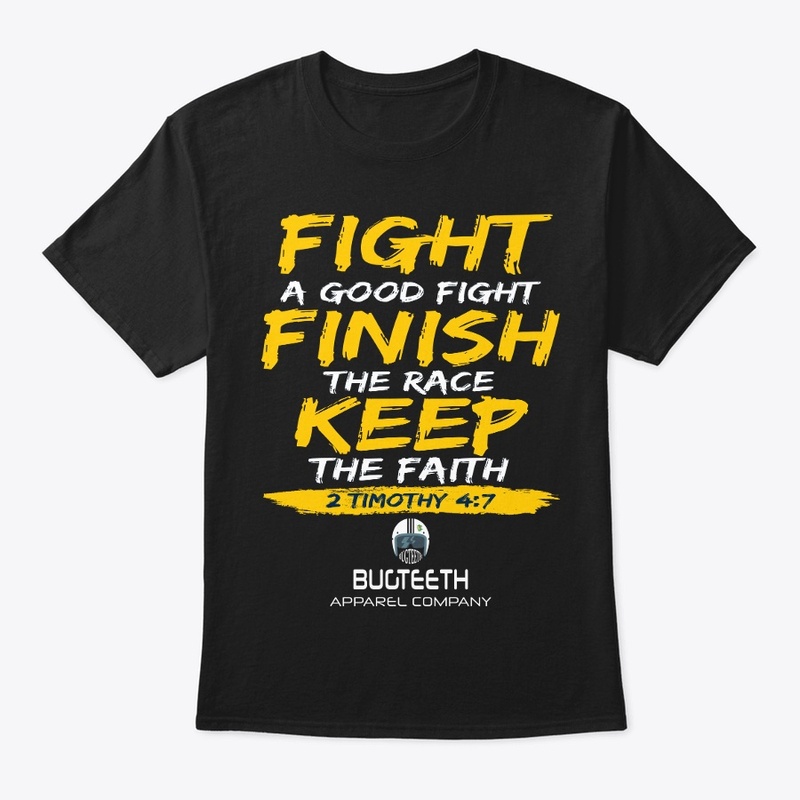 Fight a good fight 2 Timothy 4:7