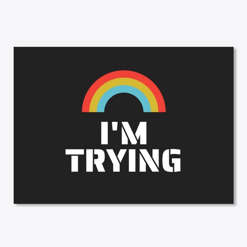 I'm Trying - Rainbow