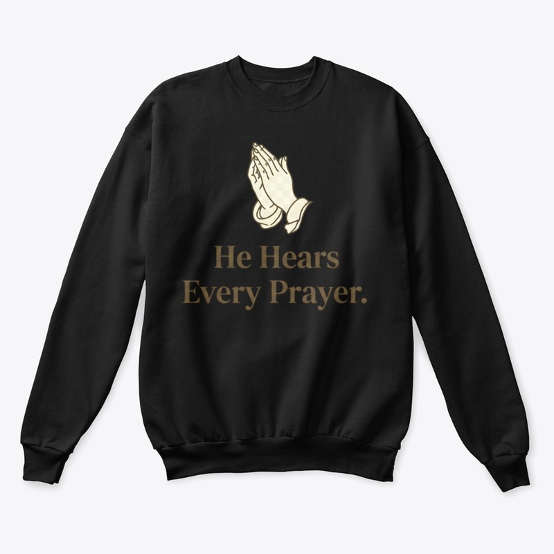 He Hears Every Prayer Christian Gifts
