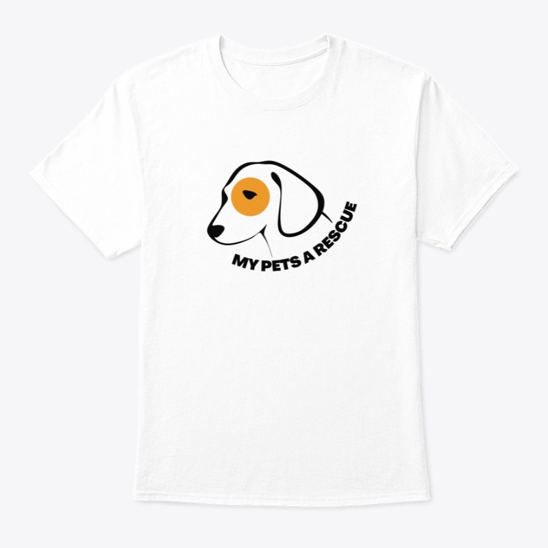 My PETS a RESCUE T-Shirt