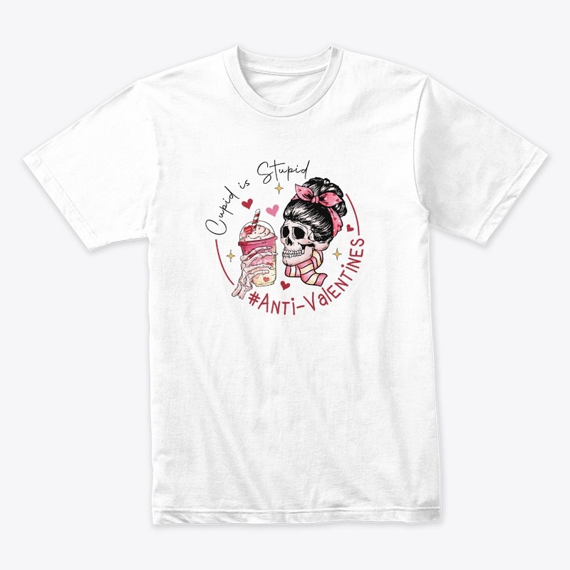  Cupid Is Stupid – Anti-Valentine Skull 