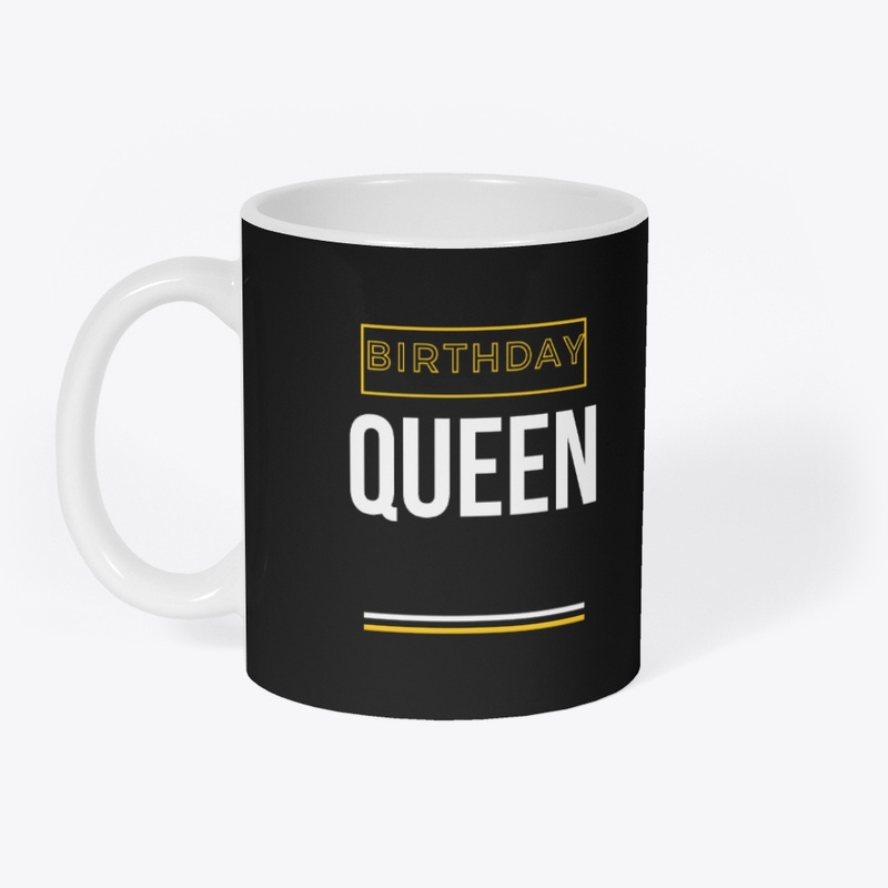 BIRTHDAY QUEEN