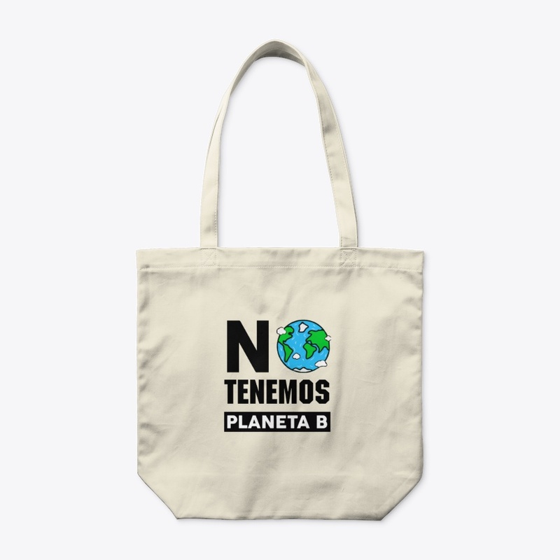 No tenemos planeta B