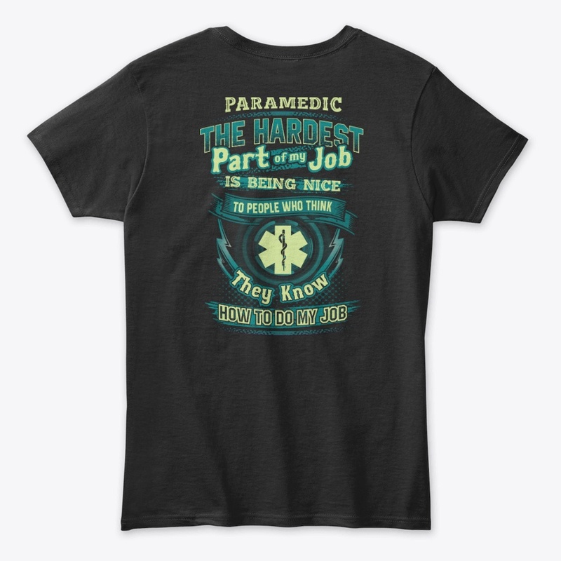 Sarcastic Paramedic Shirt