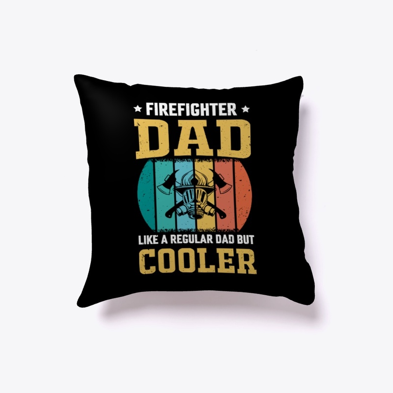 Firefighter Dad Like A Regular Dad Tee
