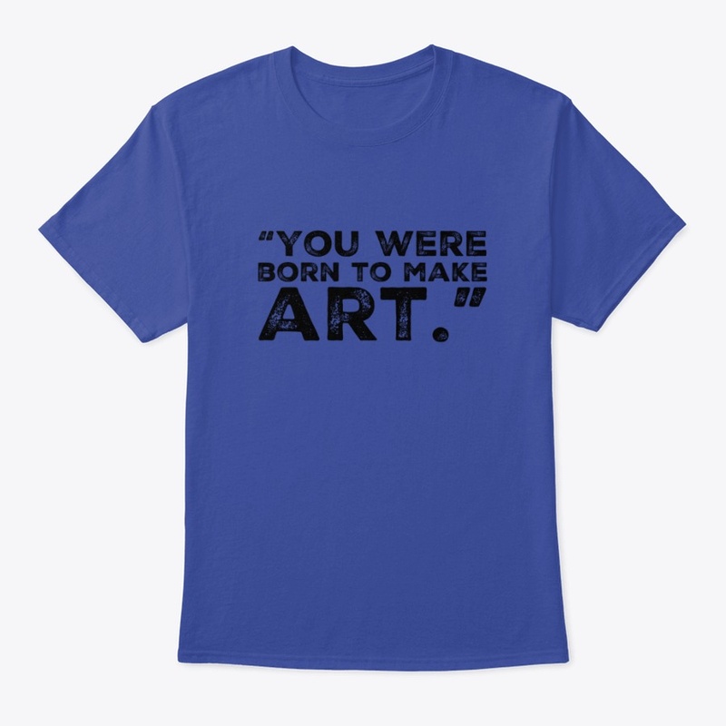 Born to make art 