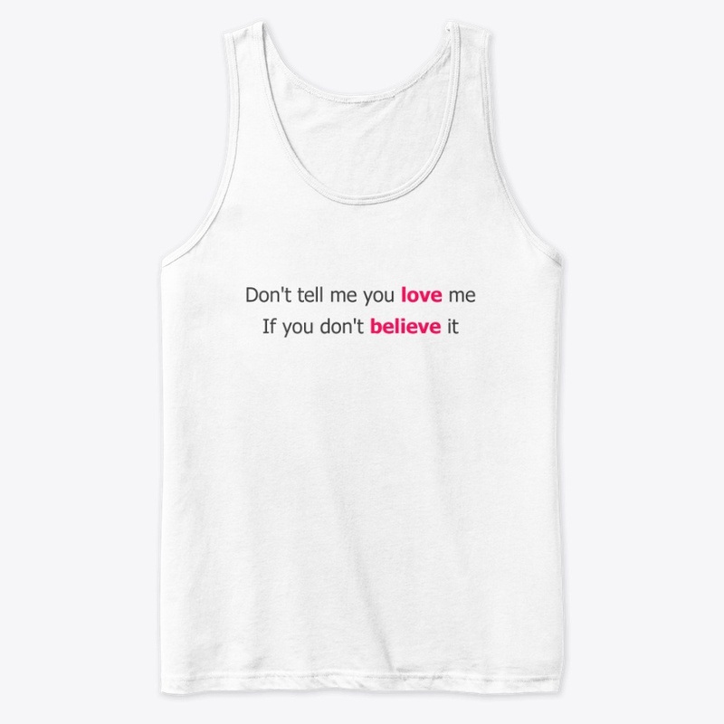 Don't tell me you love me (BRIGHT TONE)