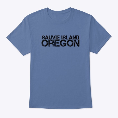 Sauvie Island, Oregon Denim Blue Camiseta Front