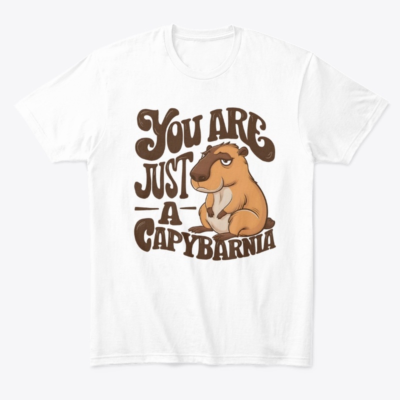 You are just a capybarnia