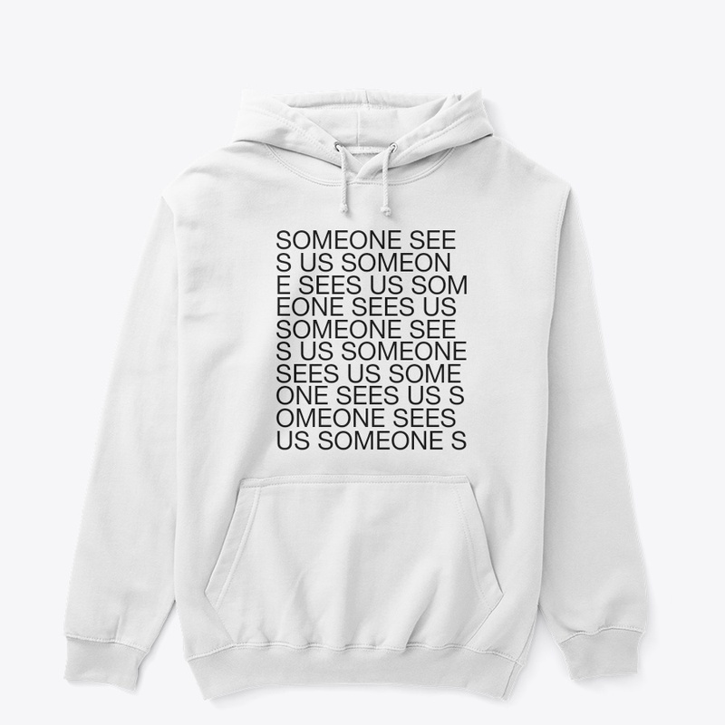 SOMEONE SEES US 2.0