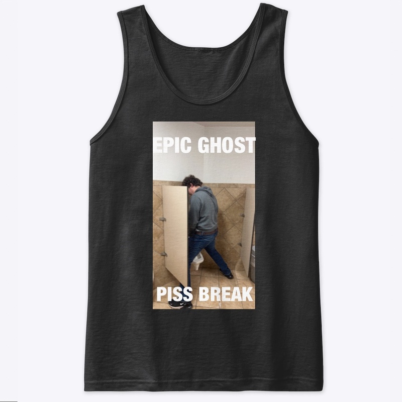 Epic ghost piss break