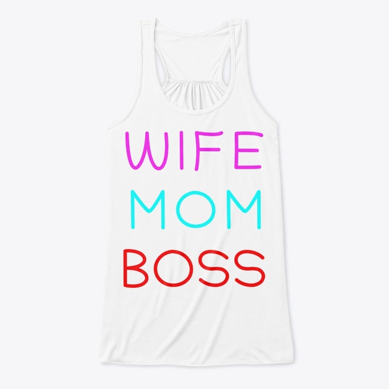 WIFE MOM BOSS