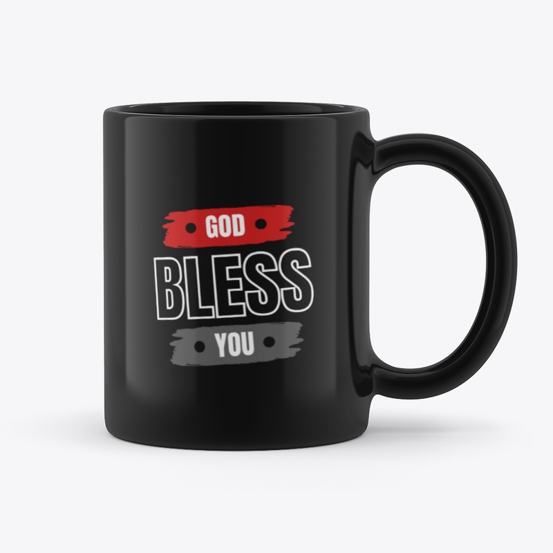 God bless you