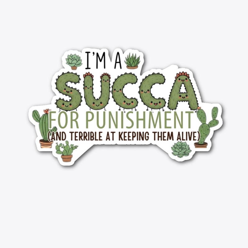 I'm a succa for punishment