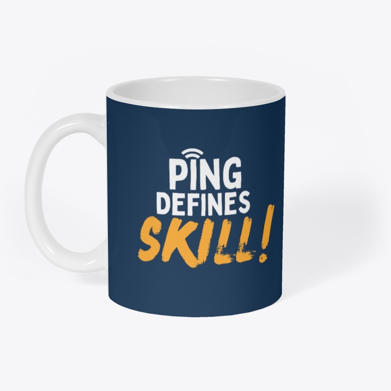 Ping Defines Skill — Gamer Tee
