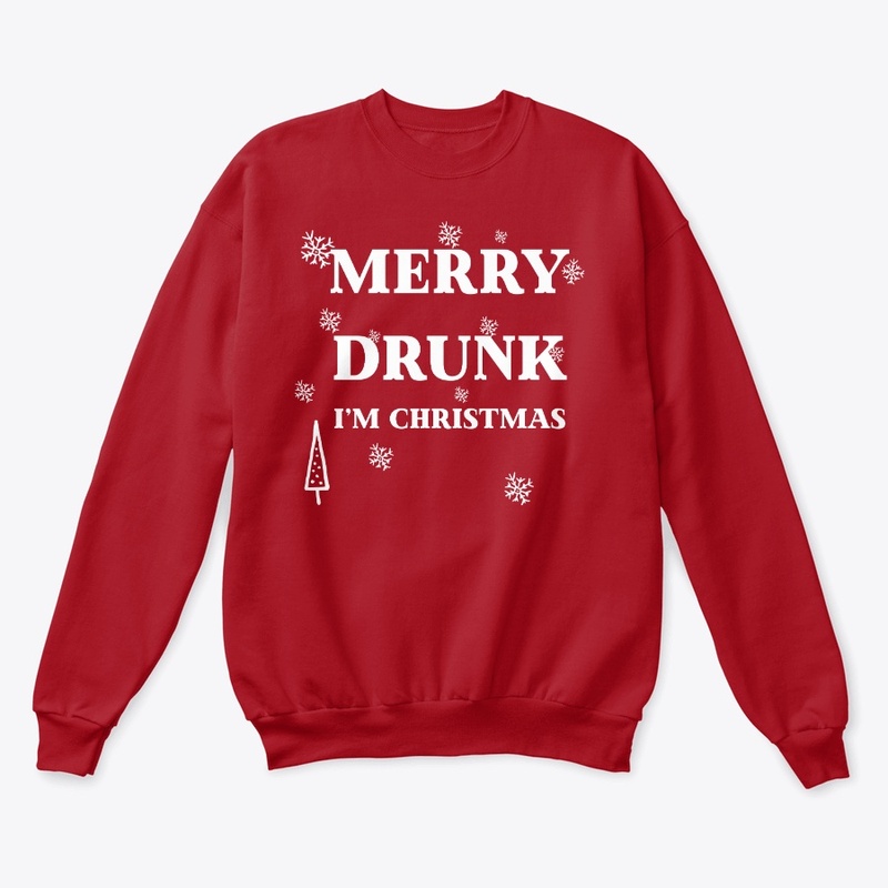 Merry Drunk I'm Christmas