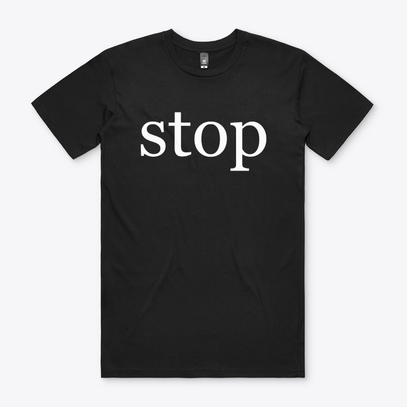Stop in White on a Black Background