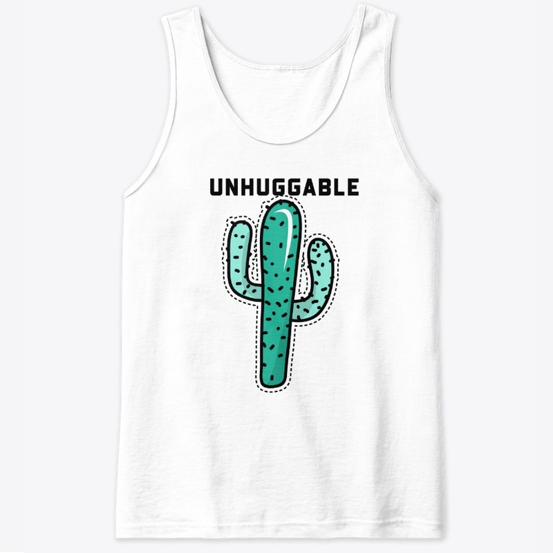 UNHUGGABLE 