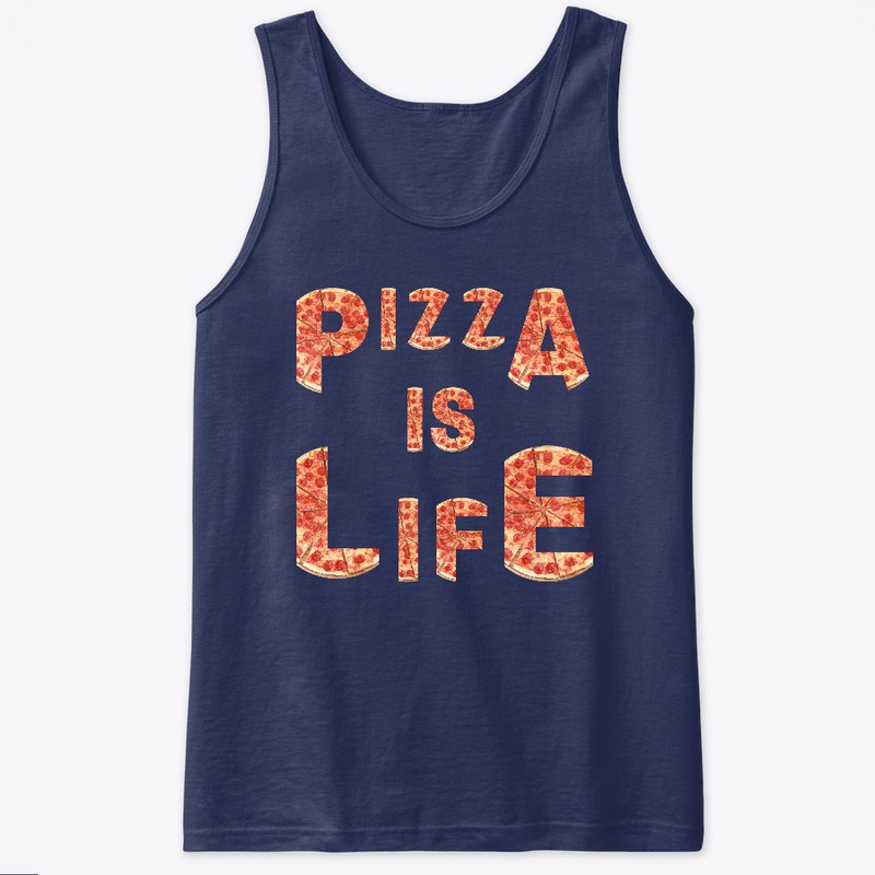 Pizza is Life Shirt