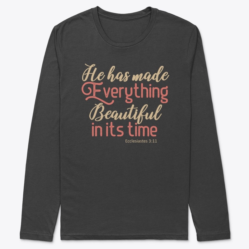 Everything Beautiful at its time | Faith