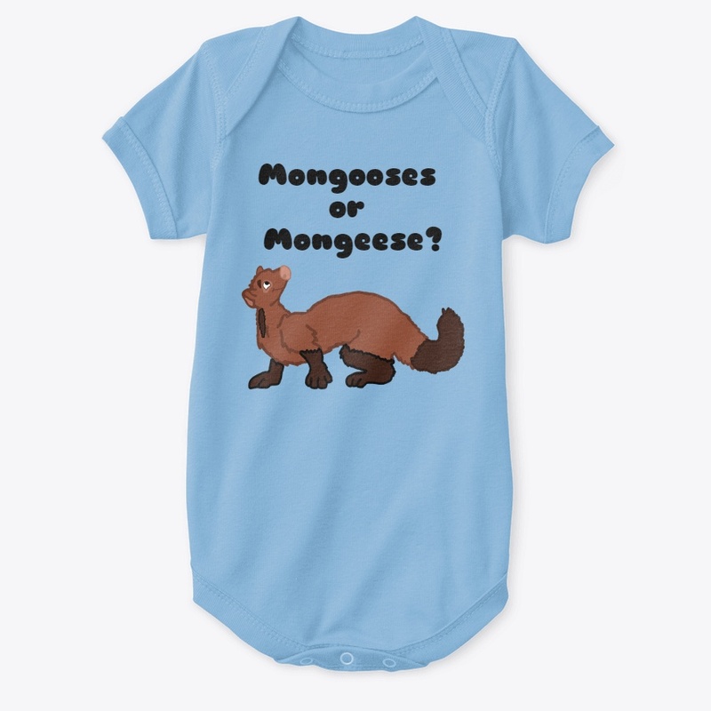Mongooses or Mongeese Shirt
