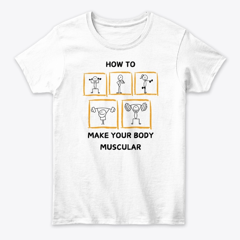 How to Make Your Body Muscular