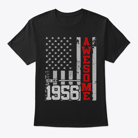 Awesome Since Legends Born In 1956 Gift  Black T-Shirt Front