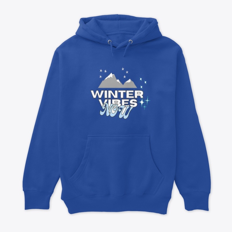 Winter vibes Now! Hoodie 