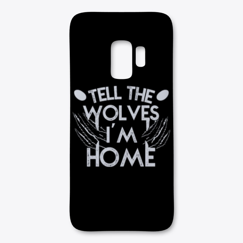 Tell The Wolves, I'm Home