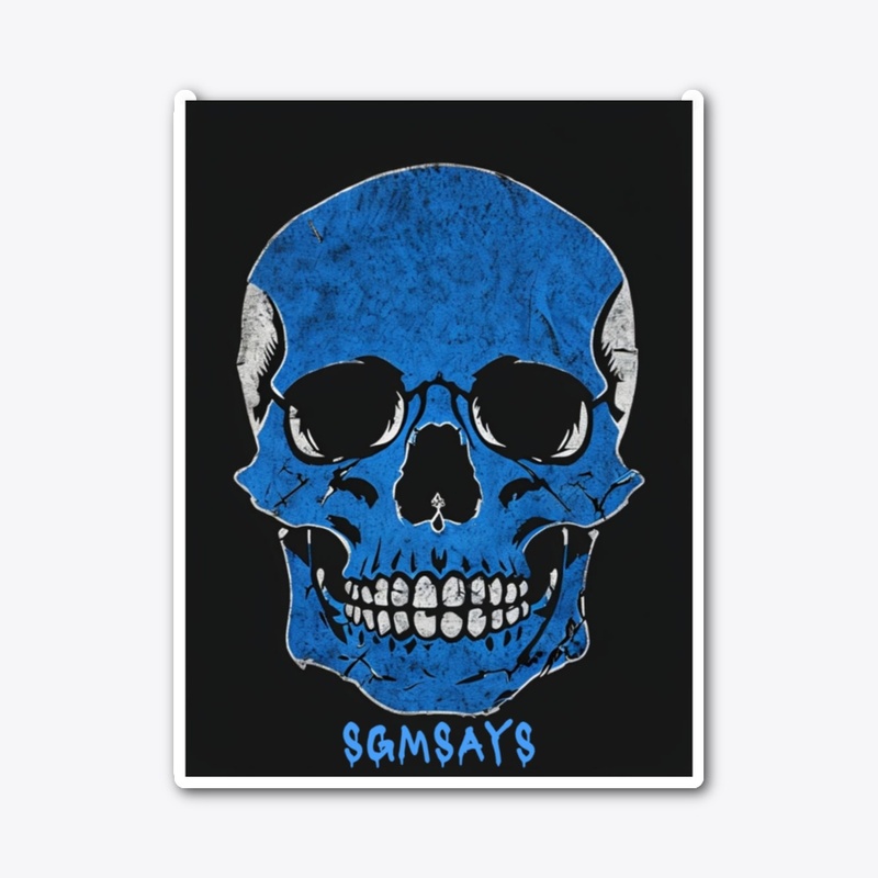 Sergeant Major Says - Die Cut Sticker - Die Cut Sticker - Die Cut Sticker - Die Cut Sticker