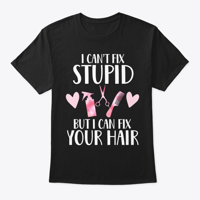 I Can Fix Your Hair Funny Cute Hairstyli