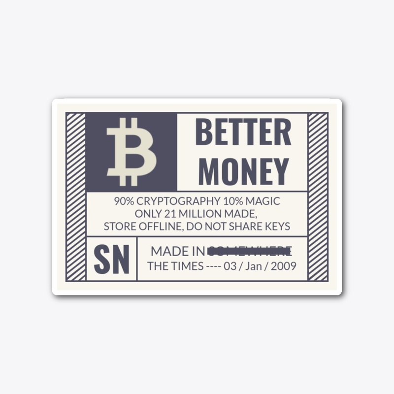 "Better Money"