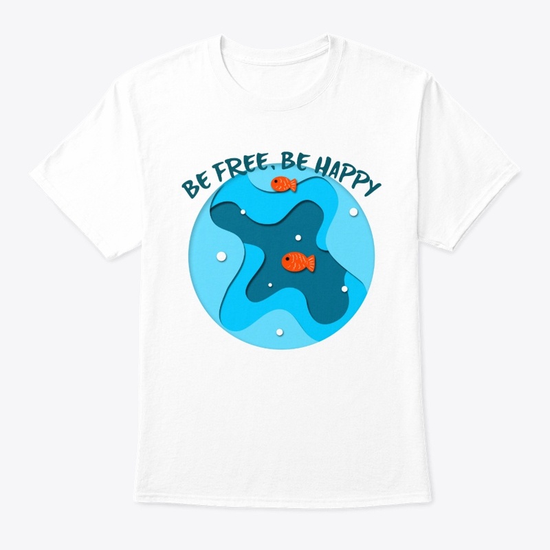 Be free, be happy