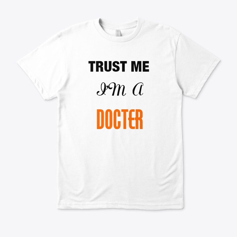 Trust Me I'm a Docter