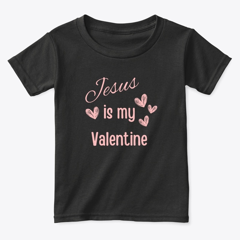 Jesus is my Valentine