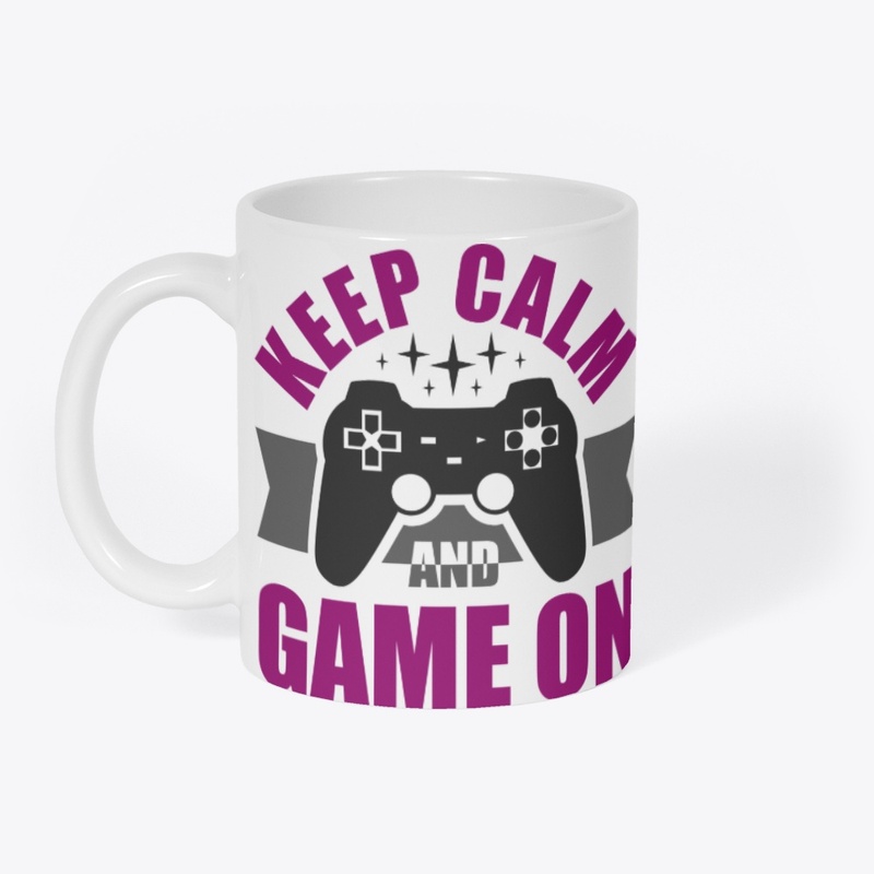 Keep calm and game on