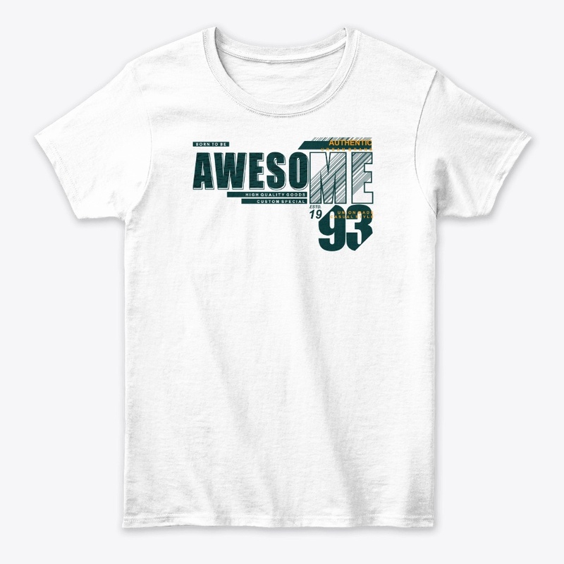 Born to be awesome  typography t shirt