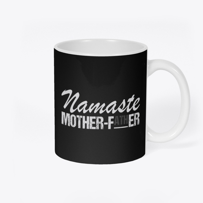 Namaste Mother-Father