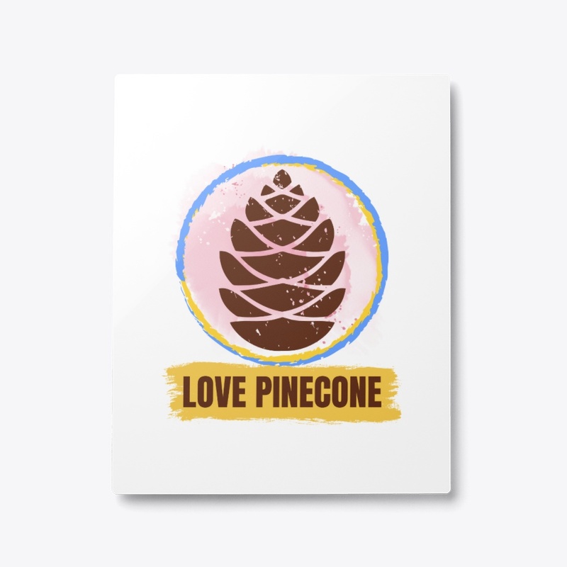 Love Pinecone