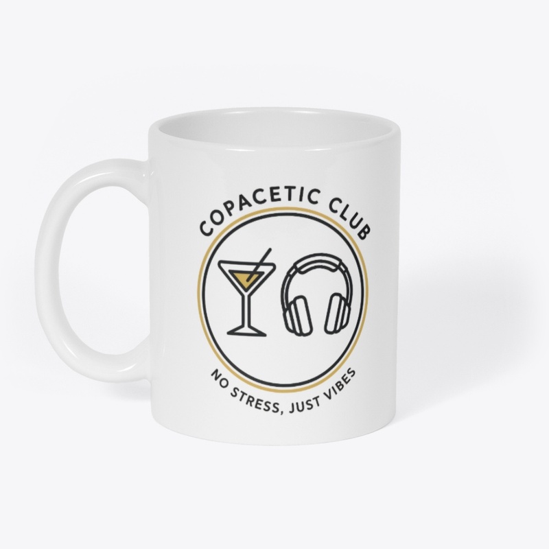 Copacetic Club - No Stress, Just Vibes