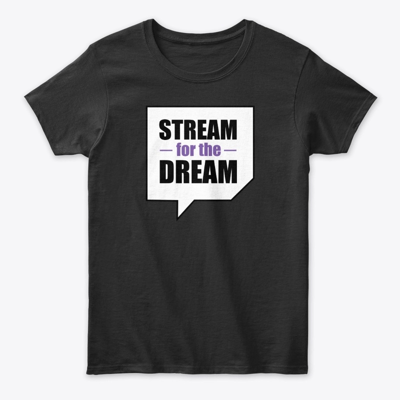 Stream for the Dream 