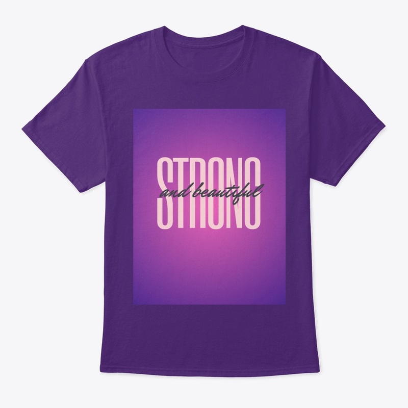 Strong and Beautiful 
